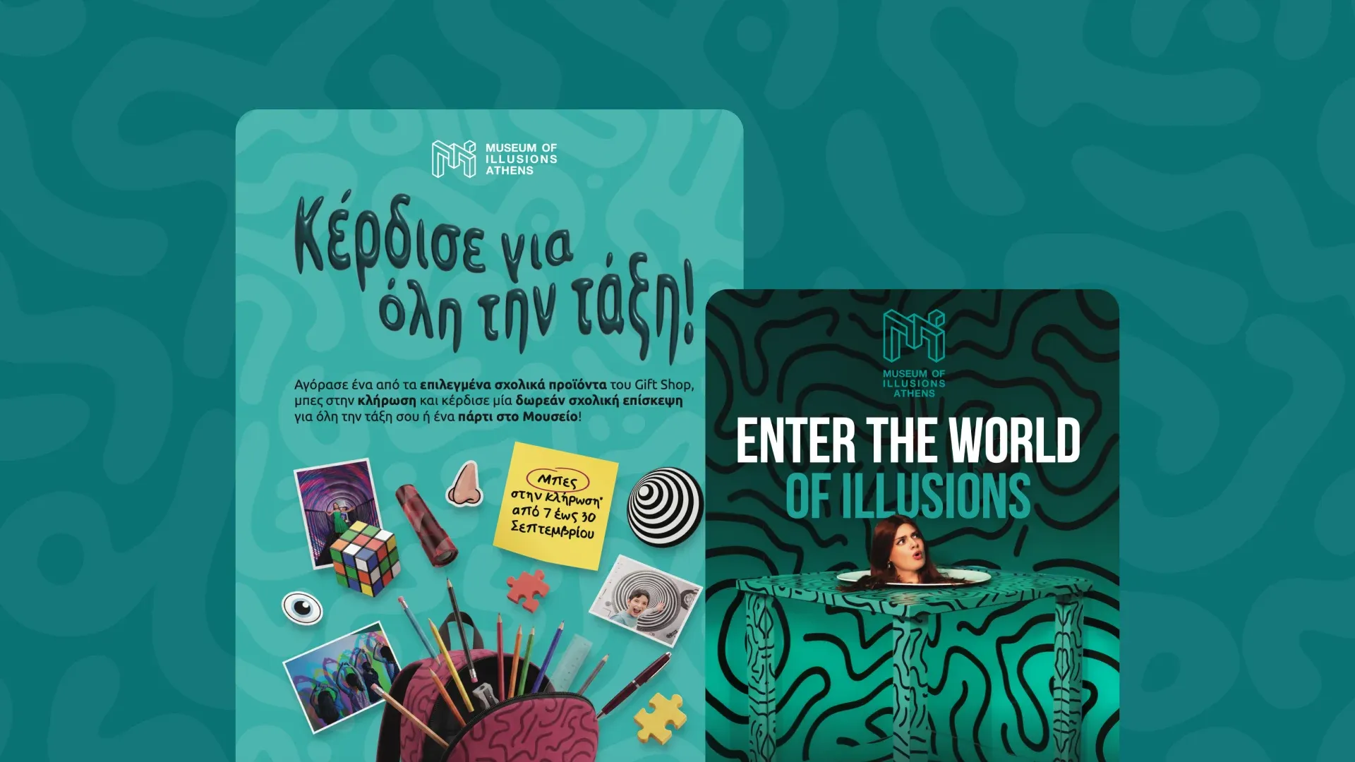 Two Museum of Illusions Athens posters on the brand's teal: a back-to-school gift shop giveaway and the Enter the World of Illusions key visual