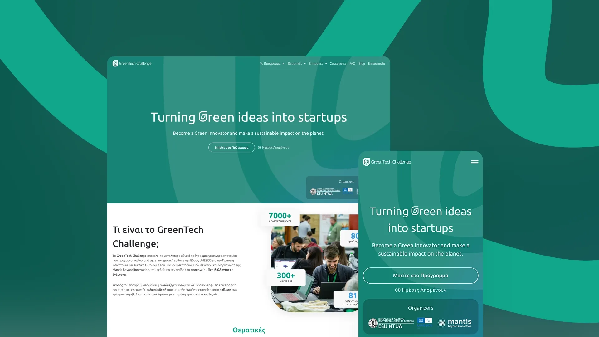 The GreenTech Challenge site on desktop and mobile: “Turning Green ideas into startups” in white on a deep green field, above a section counting 7000+ participants, 300+ mentors and 81 teams